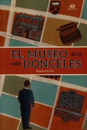 Gil | El museo de la calle Donceles | E-Book | www.sack.de