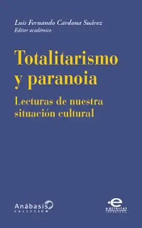 Cardona Suárez |  Totalitarismo y paranoia | eBook | Sack Fachmedien