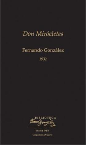 González |  Don Mirócletes | eBook | Sack Fachmedien