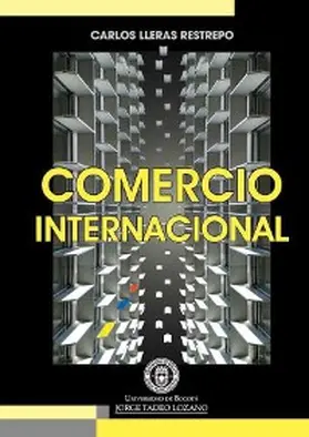 Lleras Restrepo |  Comercio internacional | eBook | Sack Fachmedien