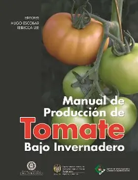 Escobar / Pulido / Niño |  Manual de producción de tomate bajo invernadero | eBook | Sack Fachmedien