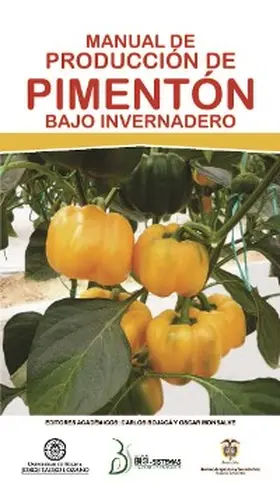 Bojacá / Monsalve / Casilimas |  Manual de producción de pimentón bajo invernadero | eBook | Sack Fachmedien