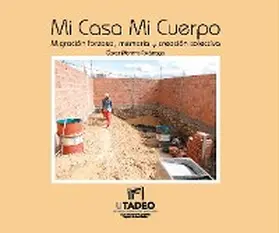 Moreno Escárraga |  Mi Casa Mi Cuerpo | eBook | Sack Fachmedien