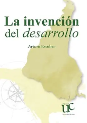 Escobar |  La invención del desarrollo | eBook | Sack Fachmedien