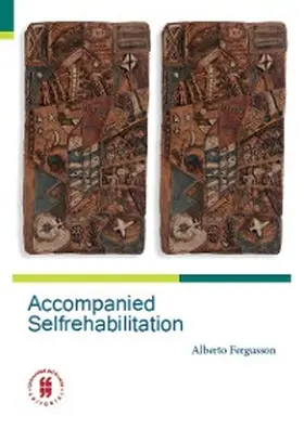 Fergusson |  Accompanied Selfrehabilitation | eBook | Sack Fachmedien