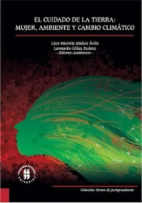 Muñoz Ávila / Güiza Suárez |  El cuidado de la tierra: mujer, ambiente y cambio climático | eBook | Sack Fachmedien