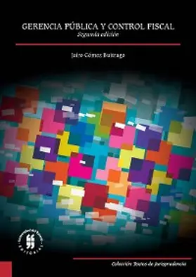 Gómez Buitrago |  Gerencia pública y control fiscal | eBook | Sack Fachmedien