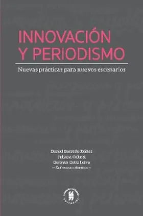 Barredo Ibáñez / Colussi / Ortiz Leiva |  Innovación y periodismo | eBook | Sack Fachmedien