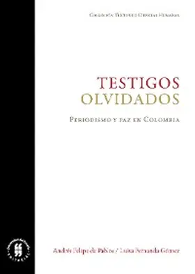 de Pablos / Gómez |  Testigos olvidados | eBook | Sack Fachmedien
