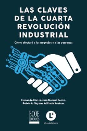 Blanco |  Claves de la cuarta revolución industrial, Las | eBook | Sack Fachmedien