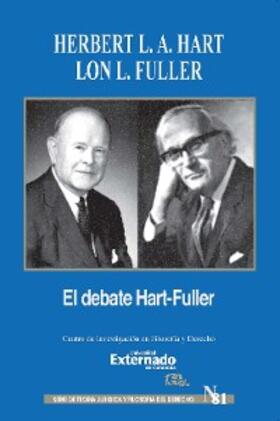 Hart / Fuller |  El debate de Hart-Fuller | eBook | Sack Fachmedien