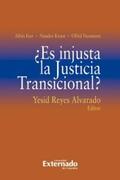 Eser / Knust / Neumann |  ¿Es injusta la Justicia Transicional? | eBook | Sack Fachmedien
