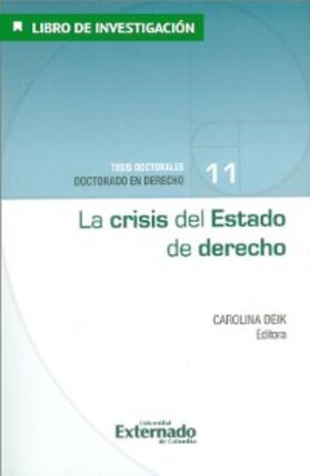 Tushnet / Domínguez / Torres |  La crisis del Estado de derecho | eBook | Sack Fachmedien