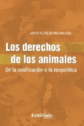 Molina Roa |  Los Derechos de los Animales | eBook | Sack Fachmedien