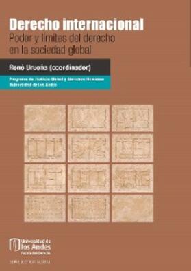 Urueña |  Derecho internacional. Poder y límites del derecho en la sociedad global | eBook | Sack Fachmedien
