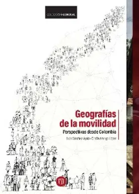Ayala / López |  Geografías de la movilidad | eBook | Sack Fachmedien