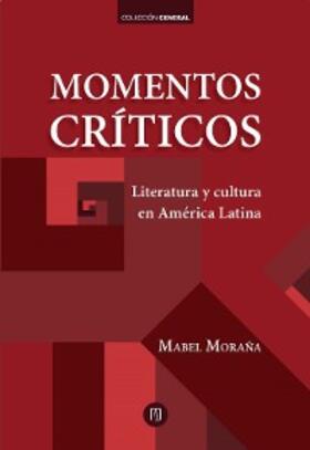 Moraña |  Momentos críticos | eBook | Sack Fachmedien