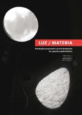 Villazón / Pinzón / Sánchez |  estrategias proyectuales para la iluminación de espacios arquitectónicos | eBook | Sack Fachmedien