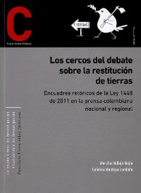 Vallejo Mejía / Montoya Londoño |  Los cercos del debate sobre restitución de tierras | eBook | Sack Fachmedien
