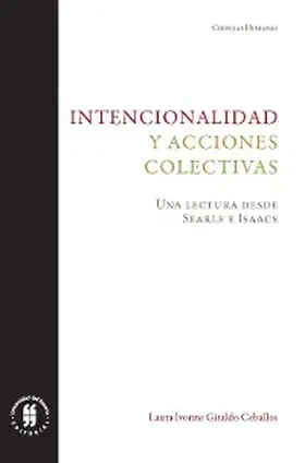 Giraldo Ceballos |  Intencionalidad y acciones colectivas | eBook | Sack Fachmedien