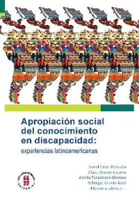 Almeida / Míguez-Passada / Muñoz-Borja |  Apropiación social del conocimiento en discapacidad: experiencias latinoamericanas | eBook | Sack Fachmedien