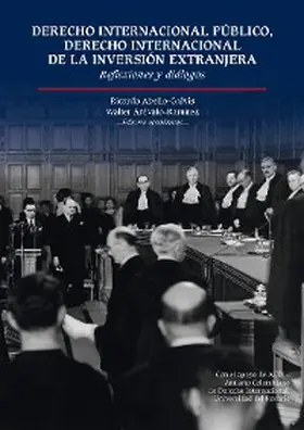Abello-Galvis |  Derecho Internacional Público, Derecho Internacional de la inversión extranjera | eBook | Sack Fachmedien