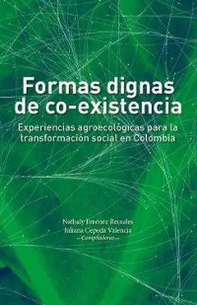 Jiménez / Torres / Medina |  Formas dignas de co-existencia | eBook | Sack Fachmedien