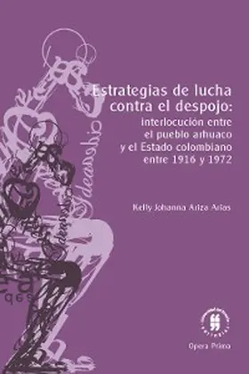Ariza Arias |  Estrategias de lucha contra el despojo: | eBook | Sack Fachmedien
