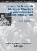 Kelsen |  ¿Se convertirá la sentencia del Juicio de Núremberg en un precedente para el derecho internacional? | eBook | Sack Fachmedien