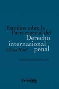 Kreß / Bautista Pizarro |  Estudios sobre la Parte especial del Derecho internacional penal | eBook | Sack Fachmedien
