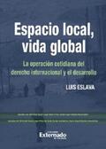 Eslava / Morales de Setién Ravina |  Espacio local, vida global | eBook | Sack Fachmedien