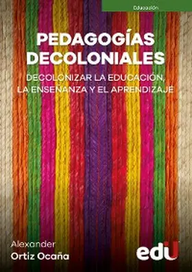 Ortiz |  Pedagogías decoloniales | eBook | Sack Fachmedien
