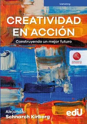 Schnarch |  Creatividad en acción | eBook | Sack Fachmedien