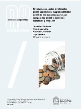 Ortiz de Urbina Gimeno / Torres Cadavid / Araque |  Problemas actuales de derecho penal económico, responsabilidad penal de las personas jurídicas, compliance penal y derechos humanos y empresa | eBook | Sack Fachmedien