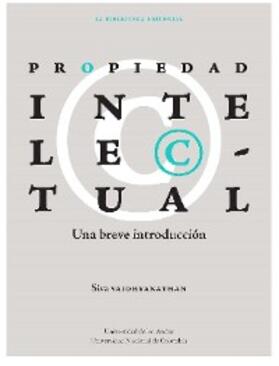 Vaidhyanathan / Torres Londoño |  PROPIEDAD INTELECTUAL | eBook | Sack Fachmedien