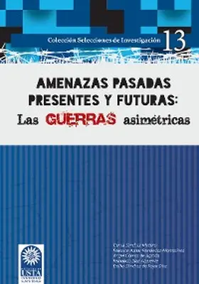Sánchez Medero / Aznar Fernández-Montesinos / Gómez de Ágreda |  Amenazas pasadas presentes y futuras | eBook | Sack Fachmedien