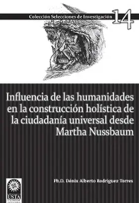 Rodríguez Torres |  Influencia de las humanidades en la construcción holística de la ciudadanía universal | eBook | Sack Fachmedien