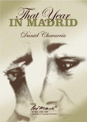 Chavarría |  That Year in Madrid | eBook | Sack Fachmedien