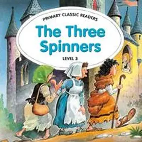  The Three Spinners, mit 1 Audio-CD | Buch |  Sack Fachmedien