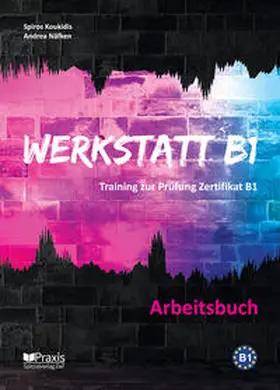 Koukidis / Näfken |  Werkstatt B1 - Arbeitsbuch | Buch |  Sack Fachmedien