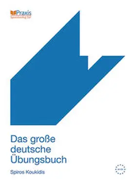 Koukidis |  Das große deutsche Übungsbuch | Buch |  Sack Fachmedien