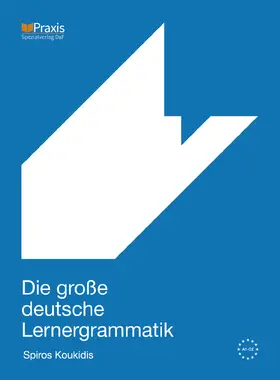 Koukidis |  Die große deutsche Lernergrammatik | Buch |  Sack Fachmedien