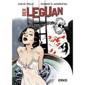 Trillo / Mandrafina |  Der Leguan | Buch |  Sack Fachmedien
