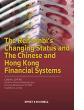 Leung |  The Renminbi's Changing Status and the Chinese and Hong Kong Financial Systems | Buch |  Sack Fachmedien