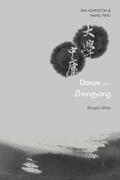 Edited by Ian Johnston and Wang Ping |  Daxue and Zhongyong | Buch |  Sack Fachmedien