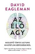 Eagleman |  Az élo agy | eBook | Sack Fachmedien