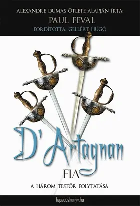 Feval |  D' Artagnan fia | eBook | Sack Fachmedien
