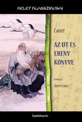 Laozi |  Az út és erény könyve | eBook | Sack Fachmedien