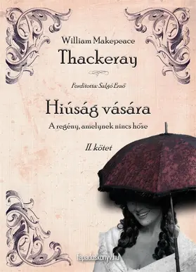 Thackeray |  Hiúság vására II. rész | eBook | Sack Fachmedien
