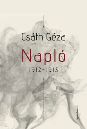 Csáth |  Napló 1912-1913 | eBook | Sack Fachmedien